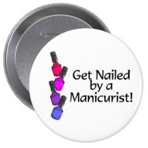 Get Nailed By A Manicurist 2 Button