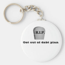Get out of Debt Plan Keychain