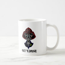 Get R Done Coffee Mugs