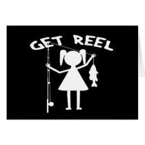 GET REEL GIRL CARD