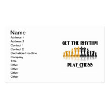 Get The Rhythm Play Chess (Reflective Chess Set) Business Card Templates