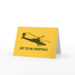 Get To Da Choppa!!!