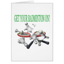 Get Your Badminton On Cards