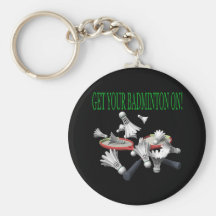 Get Your Badminton On Key Chains