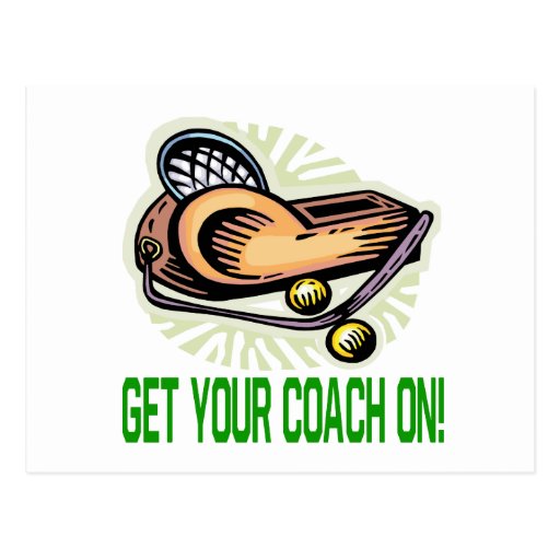 Get Your Coach On Postcards