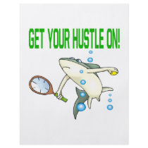 Get Your Hustle On