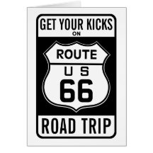 Get Your Kicks On Route 66 Card
