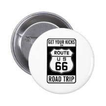 Get Your Kicks On Route 66 Pinback Button