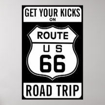 Get Your Kicks On Route 66 Print
