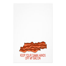 Get Your Own Bacon Stationery Paper