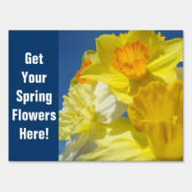 Get Your Spring Flowers Here! outdoor lawn signs