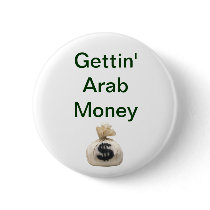 Gettin' Arab Money Button