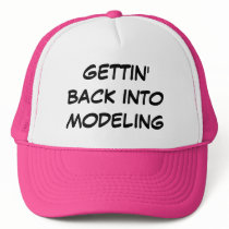 "Gettin Back into modelling"