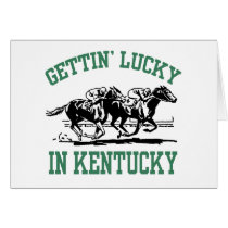 Gettin' Lucky in Kentucky Card