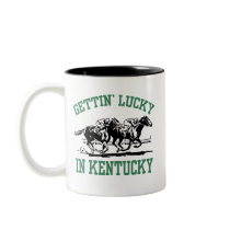 Gettin' Lucky in Kentucky Mugs