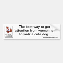 Getting Attention from Women Bumper Stickers