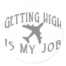 Getting High Airline Pilot Round Stickers