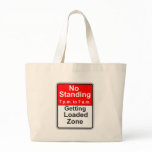 Getting Loaded Zone Canvas Bags