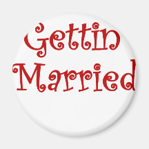 Getting Married Magnet