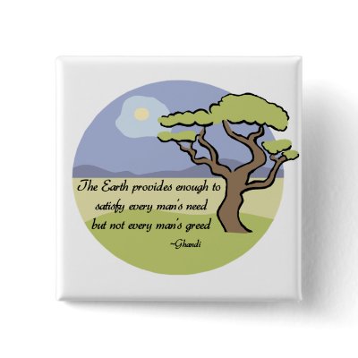 Ghandi Earth quote button by holiday_tshirts