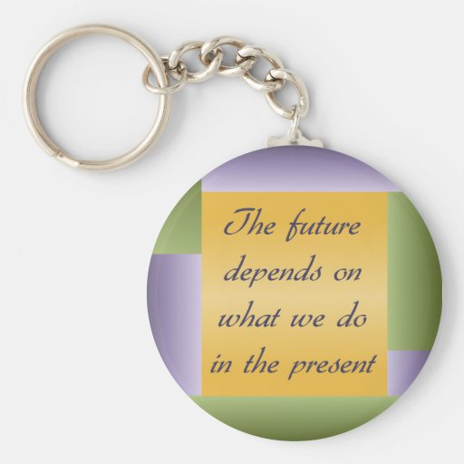 Ghandi inspirational quote Keychain