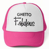 ghetto fabulous