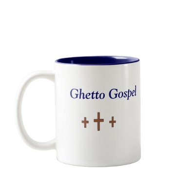 Ghetto Gospel Coffee Mug by eatenship