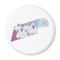 Ghost of a Chance Fridge Magnets