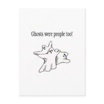 Ghosts Were People Too