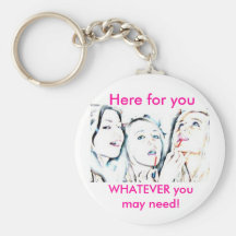 Gift for Friend: Here For You Keychain