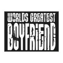Gifts for Boyfriends : World's Greatest Boyfriend Stretched Canvas Print