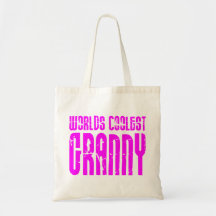 Gifts for Cool Grandmas Pink Worlds Coolest Granny Canvas Bags