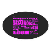 Gifts for Granddaughters : Greatest Granddaughter Sticker