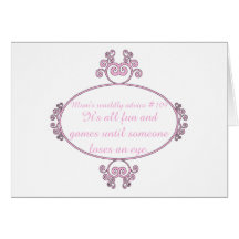 Gifts for mom: Her words of wisdom on t-shirts. Greeting Cards