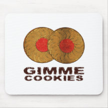 Gimme Cookies Mousepads