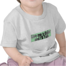 gimmie_dollar t-shirt