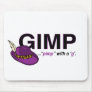 Gimp Pimp Mousepad