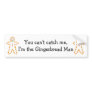 Gingerbread Man Bumper Stickers