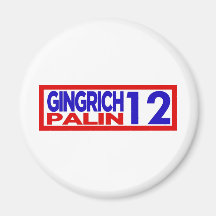 Gingrich Palin in 2012 Fridge Magnet