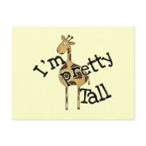 Giraffe I'm Pretty Tall T-shirts and Gifts Postcards