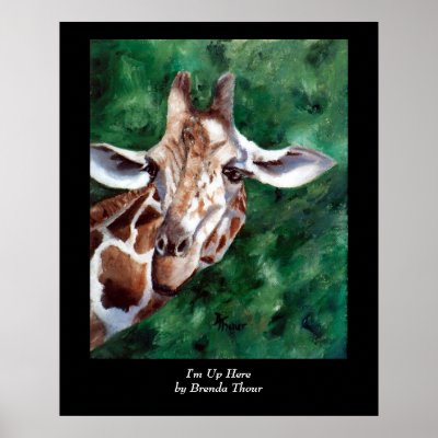 Giraffe I'm Up Here Poster by bmthour