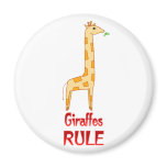 Giraffes Rule Fridge Magnet