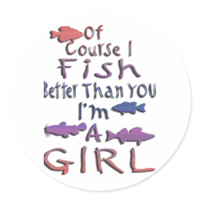 GIRL FISHING ROUND STICKERS by GirlzHuntNFish