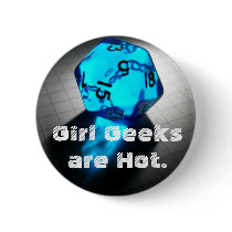 Girl Geeks are Hot Pinback Button