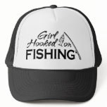 Girl Hooked on Fishing Trucker Hats