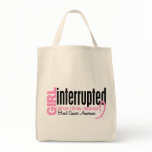 Girl Interrupted 1 Breast Cancer Tote Bag