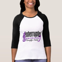 Girl Interrupted 1 Fibromyalgia T Shirt