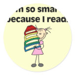 Girl Smart Because I Read Tshirts and Gifts Round Sticker