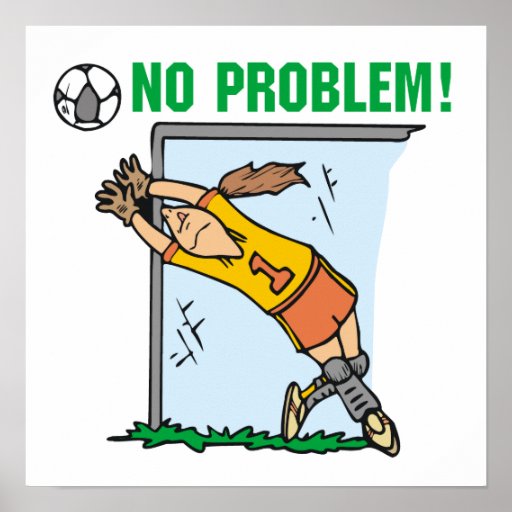 Girl Soccer Goalie T-shirts and Gifts Posters