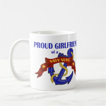 Girlfriend of a Navy Nuke Coffee Mugs